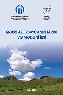 Qərbi Azərbaycanın tarixi və mədəni irsi / İbrahim Əliyev